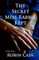 The Secret Miss Rabbit Kept