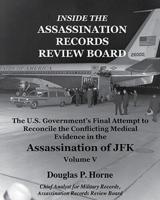 Inside the Assassination Records Review Board