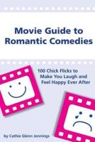 Movie Guide to Romantic Comedies
