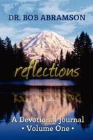 Reflections - A Devotional Journal - Volume One