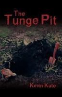 The Tunge Pit