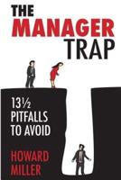 The Manager Trap