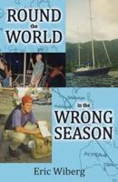 Round the World in the Wrong Season
