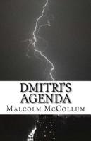 Dmitri's Agenda