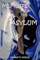 Memoirs From The Asylum