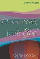 Communicating With God