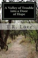 A Valley of Trouble Into a Door of Hope