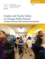 Student and Teacher Safety in Chicago Public Schools