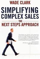 Simplifying Complex Sales: The Next Steps Approach