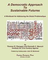 A Democratic Approach to Sustainable Futures
