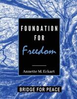 Foundation for Freedom