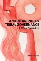 American Indian Tribal Governance
