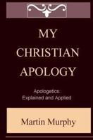 My Christian Apology