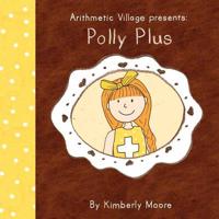 Arithmetic Village Presents Polly Plus