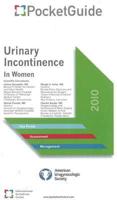 Urinary Incontinence PocketGuide 2010