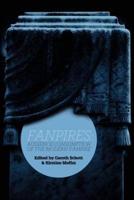 Fanpires: Audience Consumption of the Modern Vampire