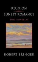 Reunion - Sunset Romance, Two Novellas