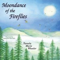 Moondance of the Fireflies