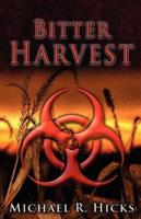 Bitter Harvest (Harvest Trilogy, Book 2)