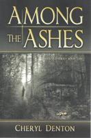 Among the Ashes