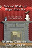 Selected Works of Edgar Allan Poe: Bilingual Edition: English-French