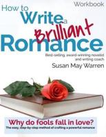 How to Write a Brilliant Romance Workbook