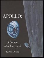 Apollo: A Decade of Achievement