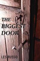 The Biggest Door