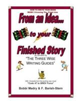 How to Write Your Book - Book 3 Crossing The Finish Line