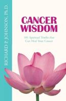 Cancer Wisdom