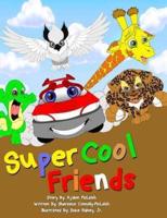 Super Cool Friends