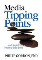 Media Tipping Points
