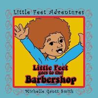 Little Feet Goes to the Barbershop