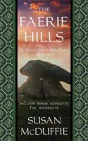 The Faerie Hills: A Muirteach MacPhee Mystery