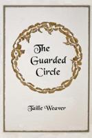 The Guarded Circle