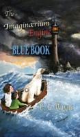 The Imaginærium Engine Blue Book