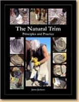 The Natural Trim:  Principles and Practice