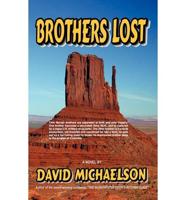 Brothers Lost - A Novel