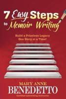 7 Easy Steps to Memoir Writing