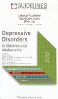 Depressive Disorders GUIDELINES Pocketcard: American Academy of Child & Adolescent Psychiatry