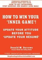 How to Win Your 'Inner Game'!