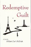 Redemptive Guilt