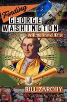 Finding George Washington: A Time Travel Tale