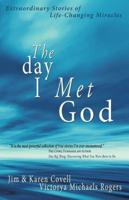 The Day I Met God