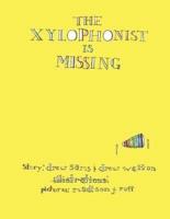 The Xylophonist Is Missing (Paperback)