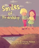 Smiles of Friendship