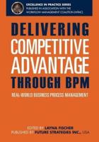 Delivering Competitive Advantage Through Bpm