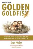 What's Your Golden Goldfish