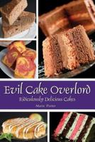 Evil Cake Overlord