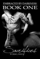 Embraced by Darkness Book One